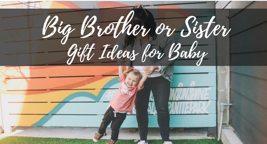 Gift ideas for older sales siblings at baby shower