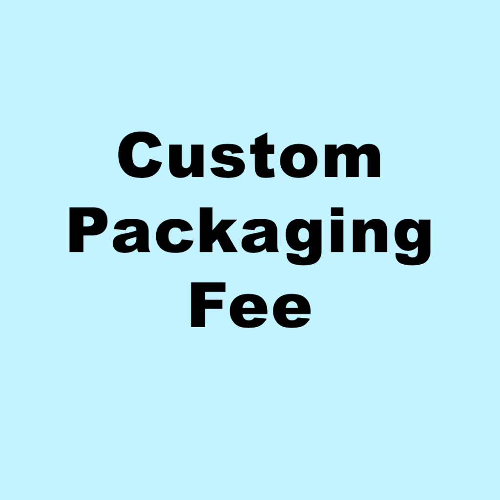 Custom Packaging Fee Cotton Creations