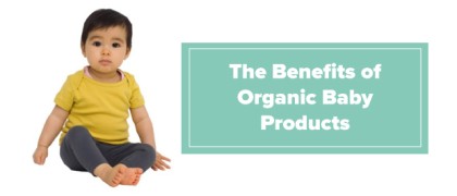 1-organic-baby-products-benefits-1