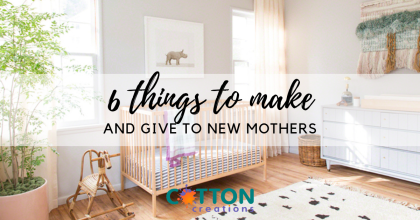 6-Things-to-make-and-give-to-new-mothers