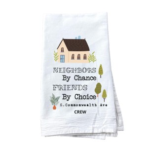 "Neighbors by Chance" personalized tea towel