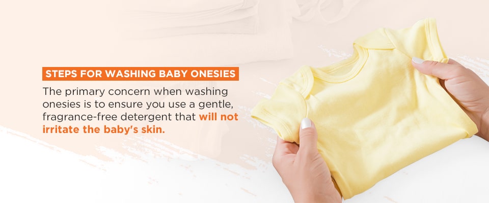 steps for washing baby onesies