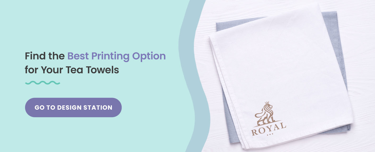 Find the best printing option for your tea towels